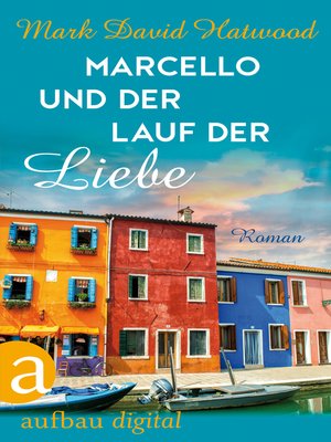 cover image of Marcello und der Lauf der Liebe